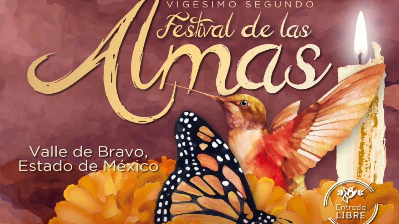 Ya inició el Festival de las Almas en Valle de Bravo Programa de